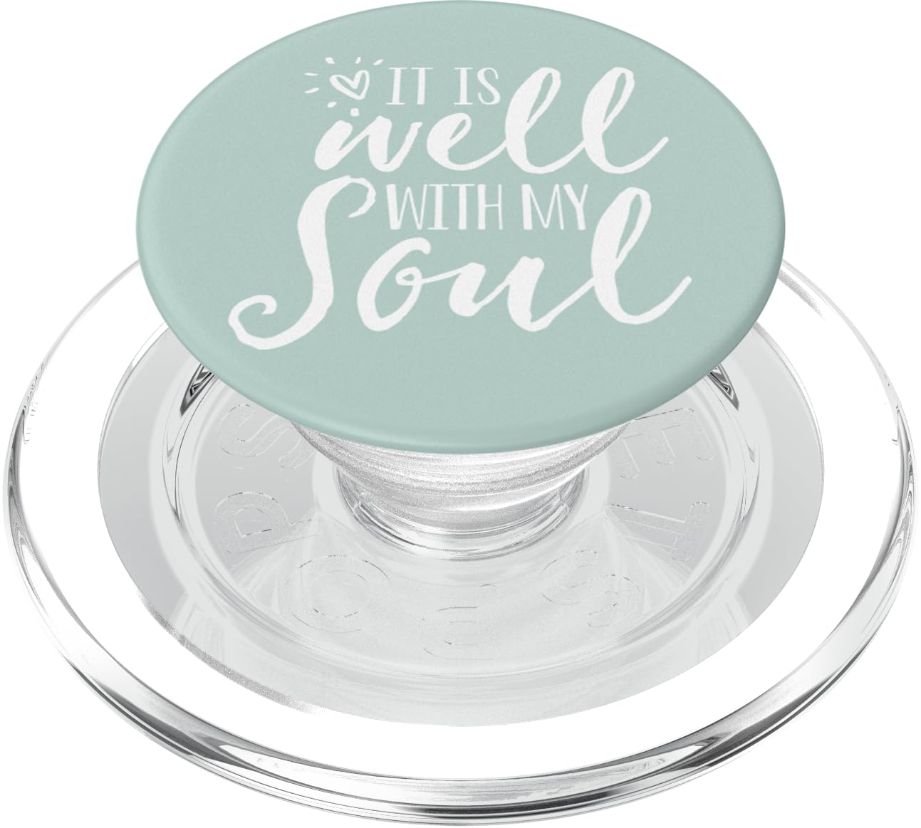 It Is Well With My Soul - Cute Christian Spiritual Quote PopSockets PopGrip: Swappable Grip for Phones & Tablets PopSockets MagSafe PopGrip for iPhone
