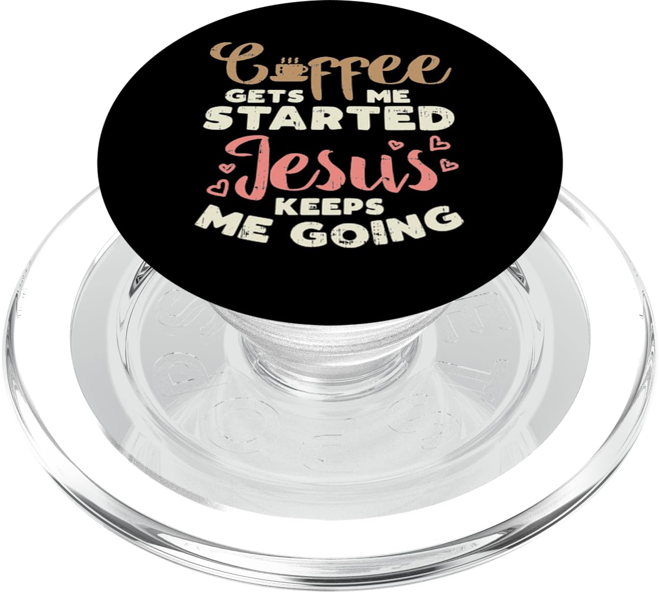 Coffee Started Jesus Going God Religious Christian Gift PopSockets MagSafe PopGrip for iPhone