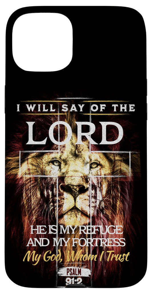 iPhone 15 Plus Psalm 91:2 Christian Cross Religious Bible Verse Case